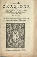 Accademia della Crusca Seconda orazione di Lionardo Salviati nella morte dello illustrissimo S. Don Garzia de Medici